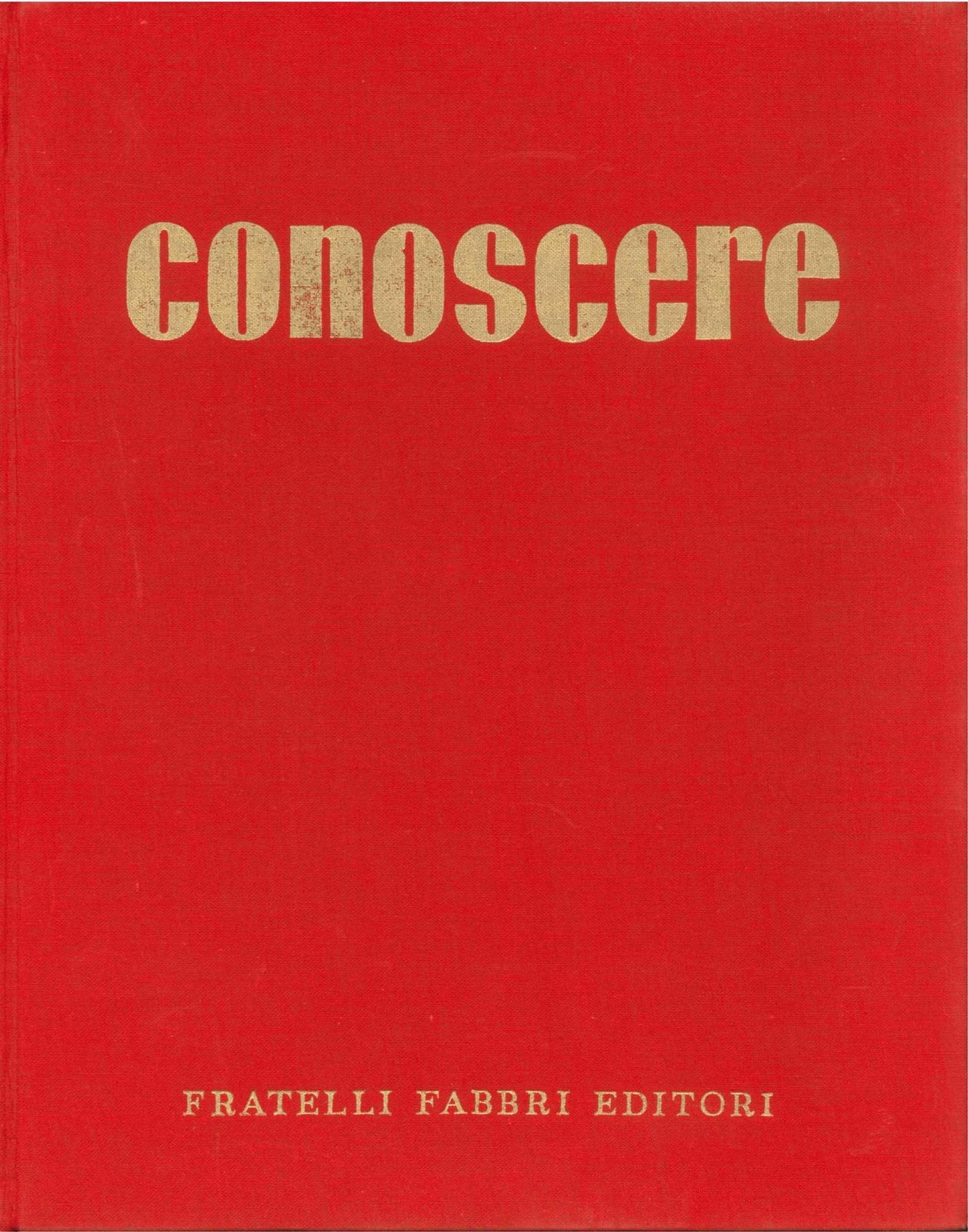 CONOSCERE - FABBRI EDITORI - VOL 9