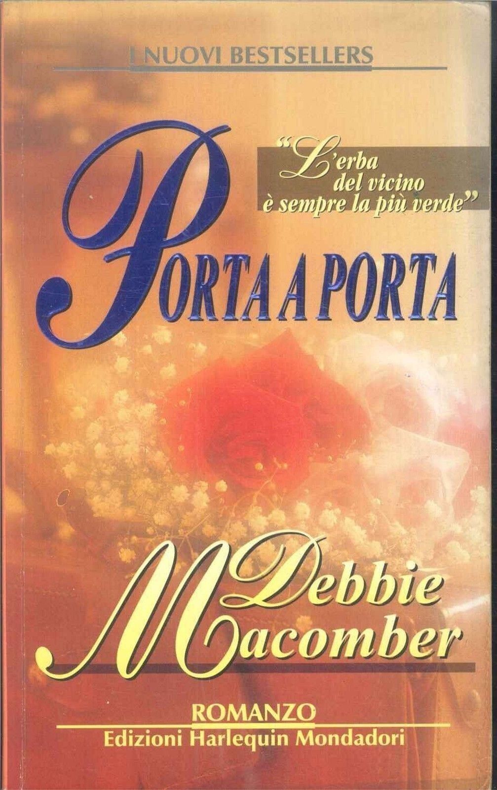 PORTA A PORTA - DEBBIA MACOMBER - HARLEQUIN 1997 - OUTLET DEL LIBRO