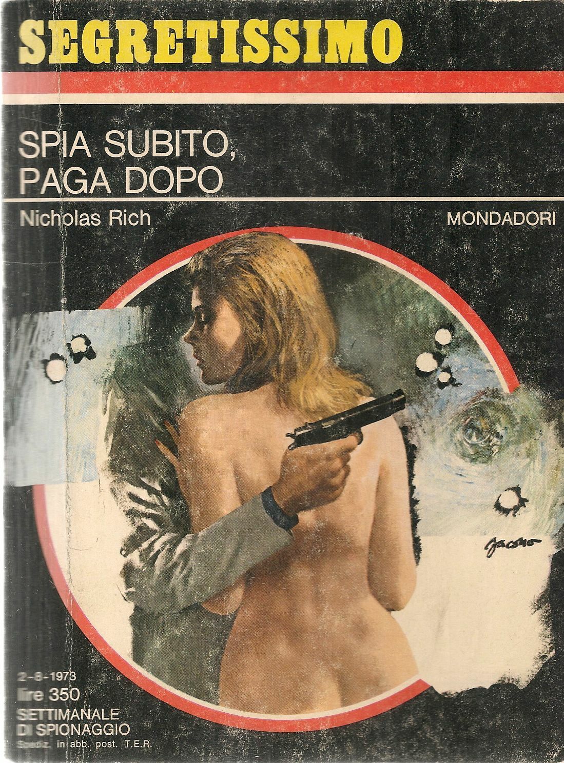 SPIA SUBITO PAGA DOPO - NICHOLAS RICH - SEGRETISSIMO N. 505