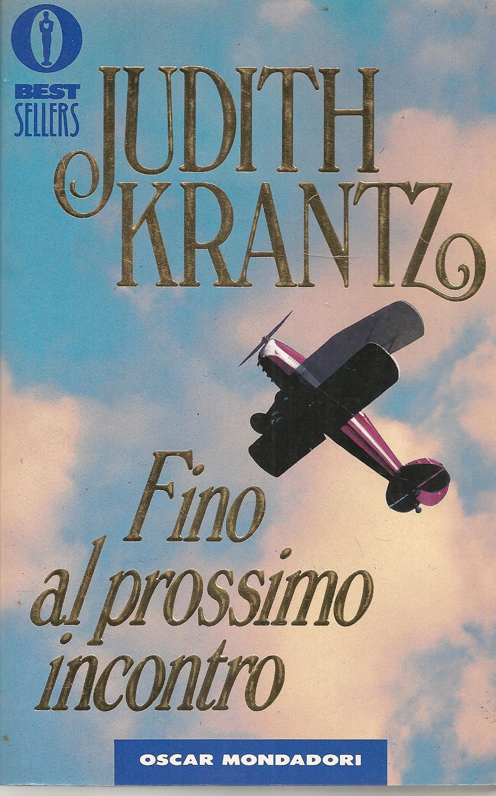 FINO AL PROSSIMO INCONTRO - JUDITH KRANTZ