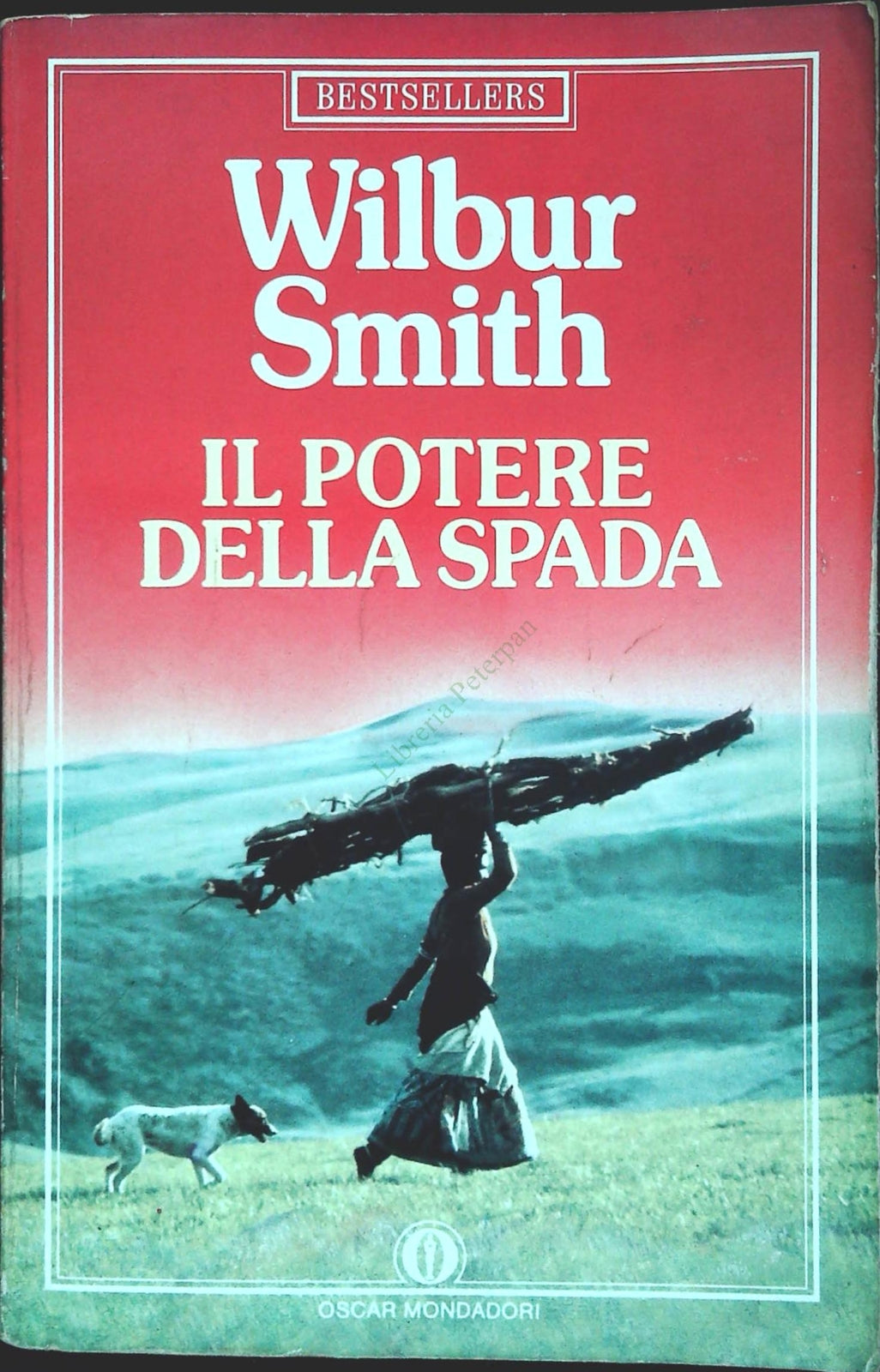 IL POTERE DELLA SPADA - WILBUR SMITH - MONDADORI 1990 - OUTLET DEL LIBRO