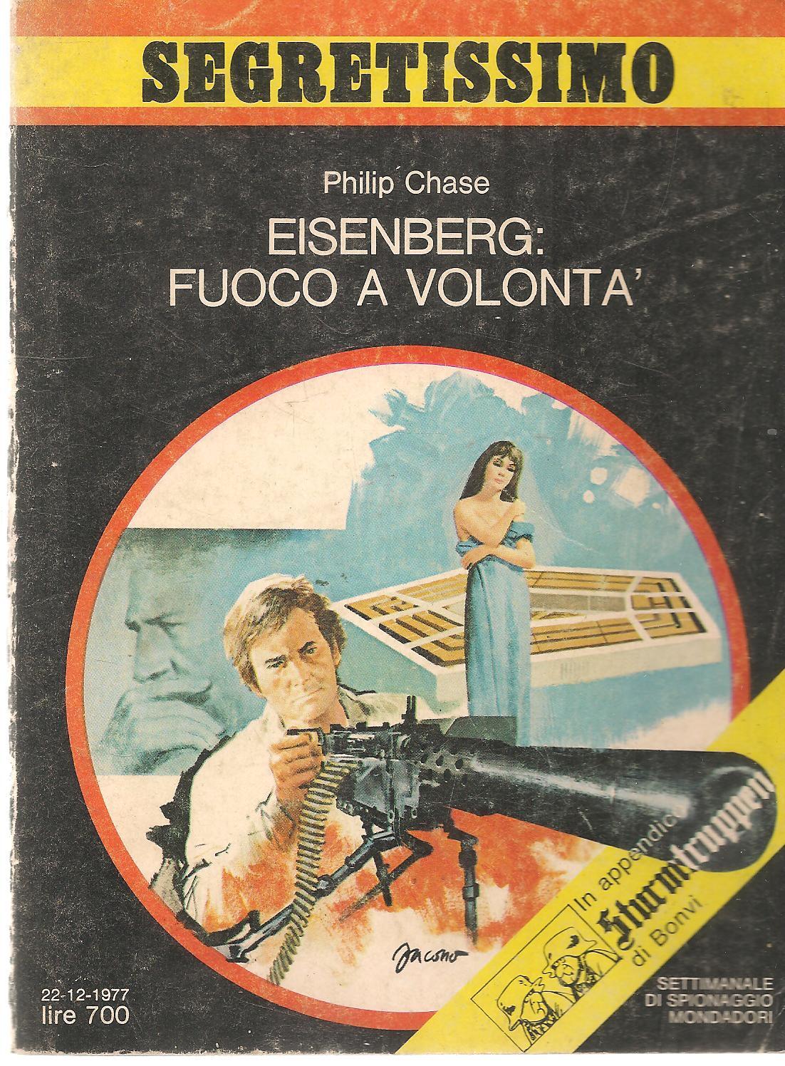 EISENBERG FUOCO A VOLONTA' - PHILIP CHASE - SEGRETISSIMO N. 734