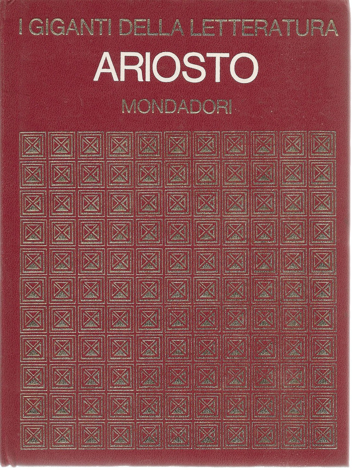ARIOSTO - I GIGANTI DELLA LETTERATURA