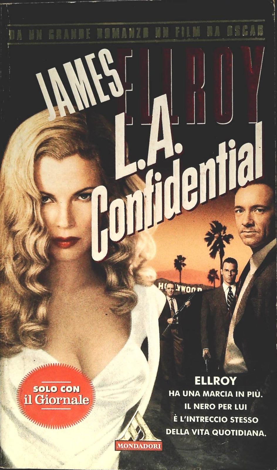 L.A.A CONFIDENTIAL - JAMES ELLROY - MONDADORI-IL GIORNALE 1997