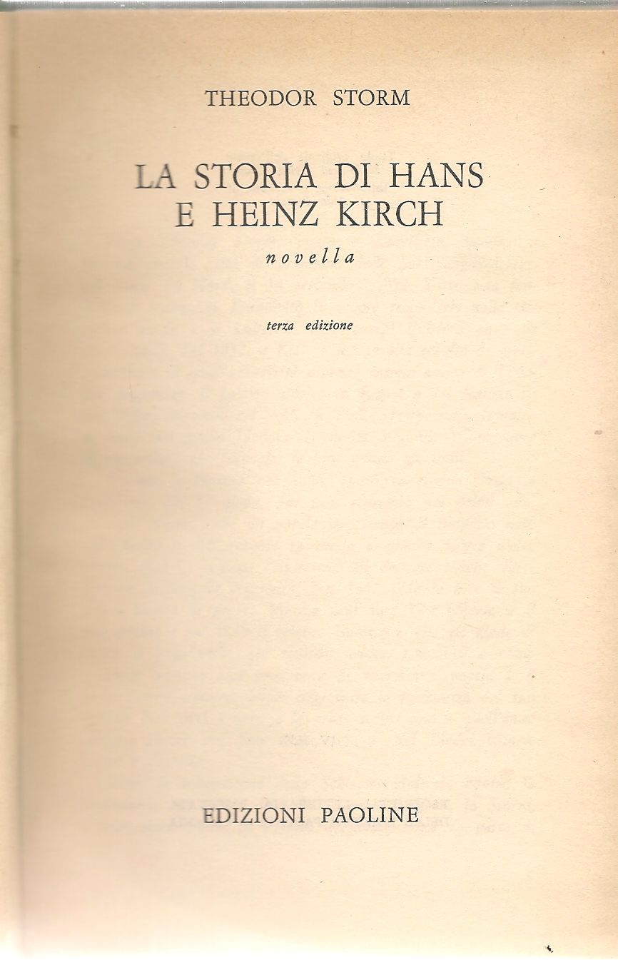 LA STORIA DI HANS E HEINZ KIRCH - THEDOR STORM