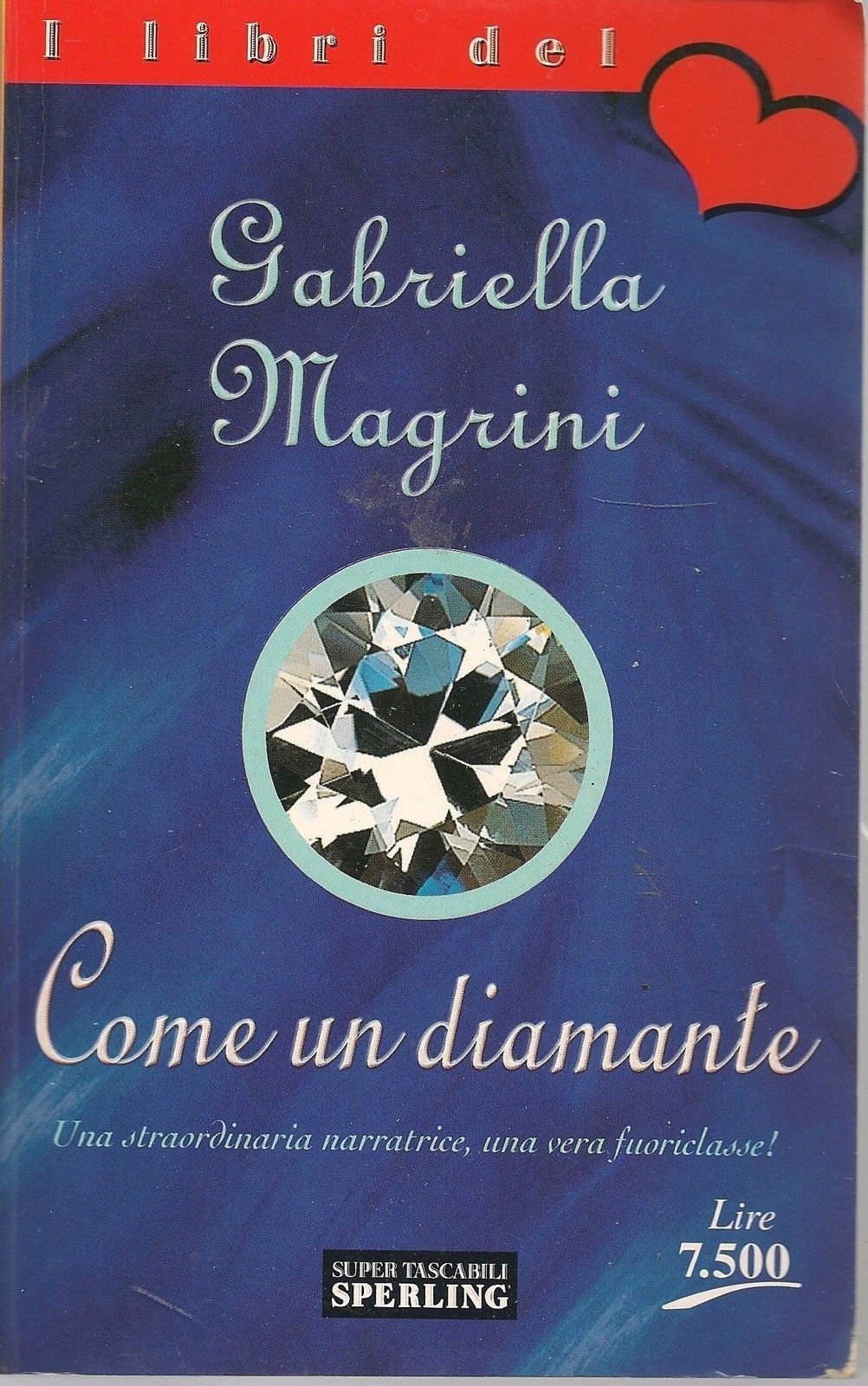 COME UN DIAMANTE - GABRIELLA MAGRINI
