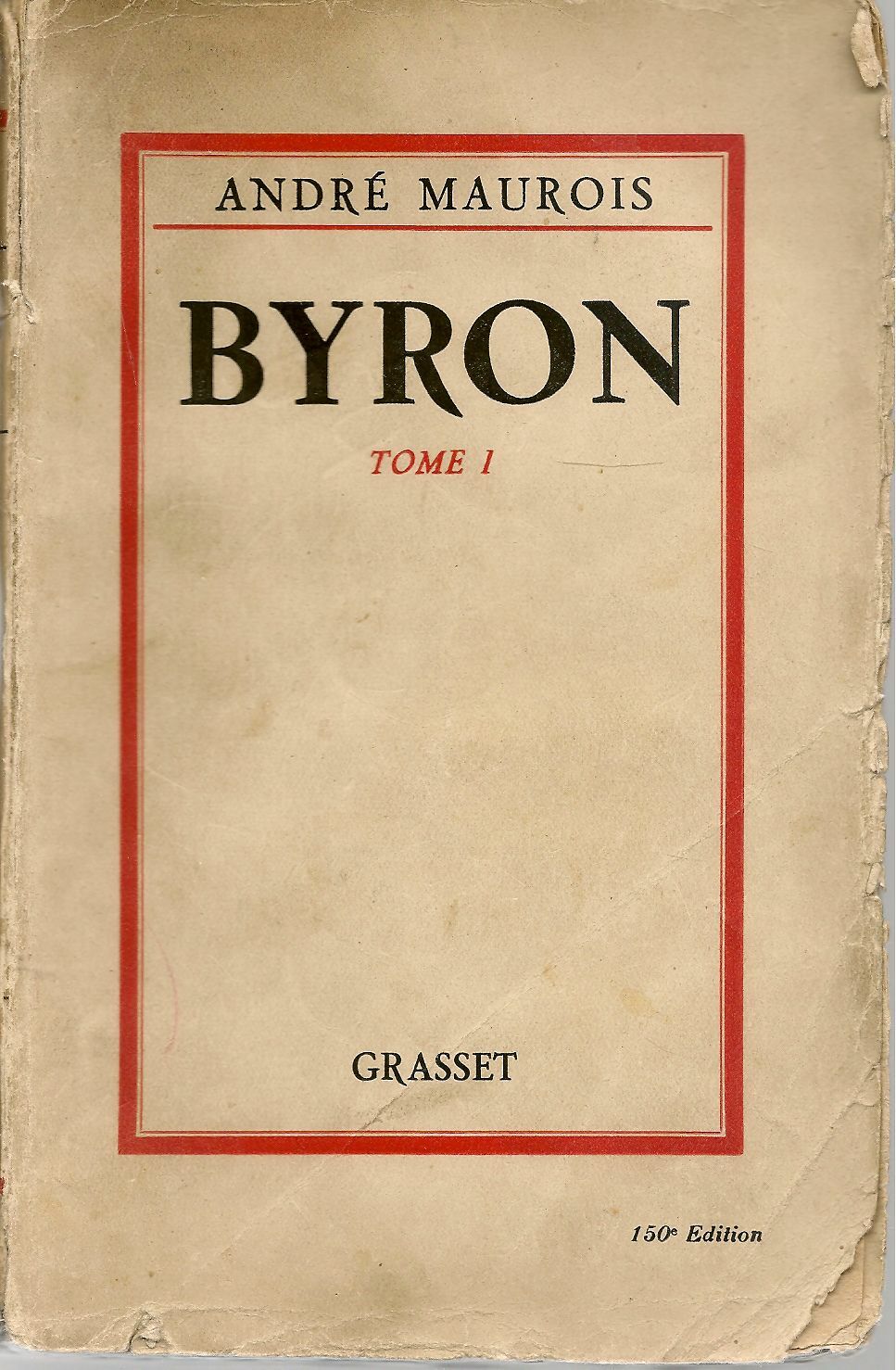BYRON - ANDRE MAUROIS TOMO 1 FRENCH TEXT