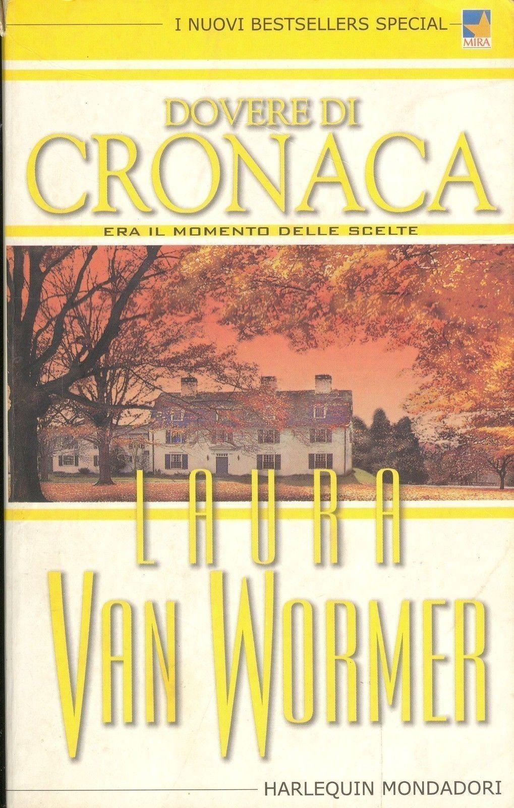 DOVERE DI CRONACA - LAURA VAN WORMER