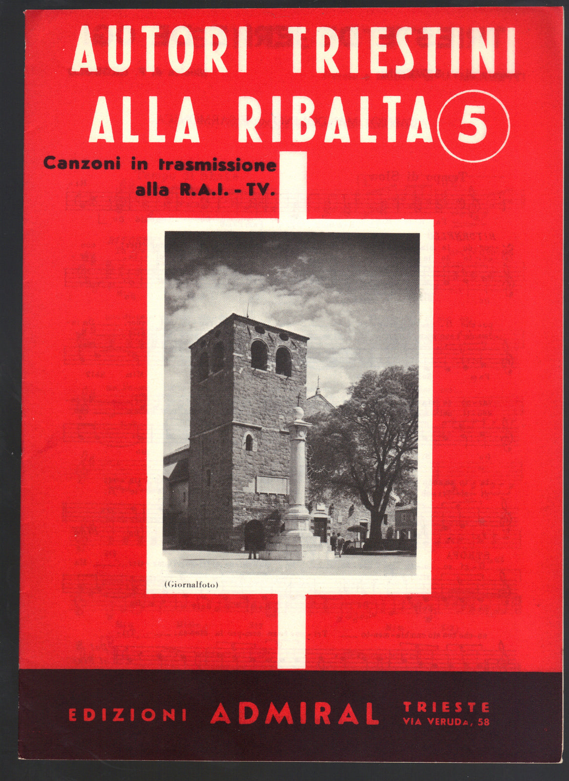 AUTORI TRIESTINI ALLA RIBALTA n. 5 -- SPARTITO - 11 Brani