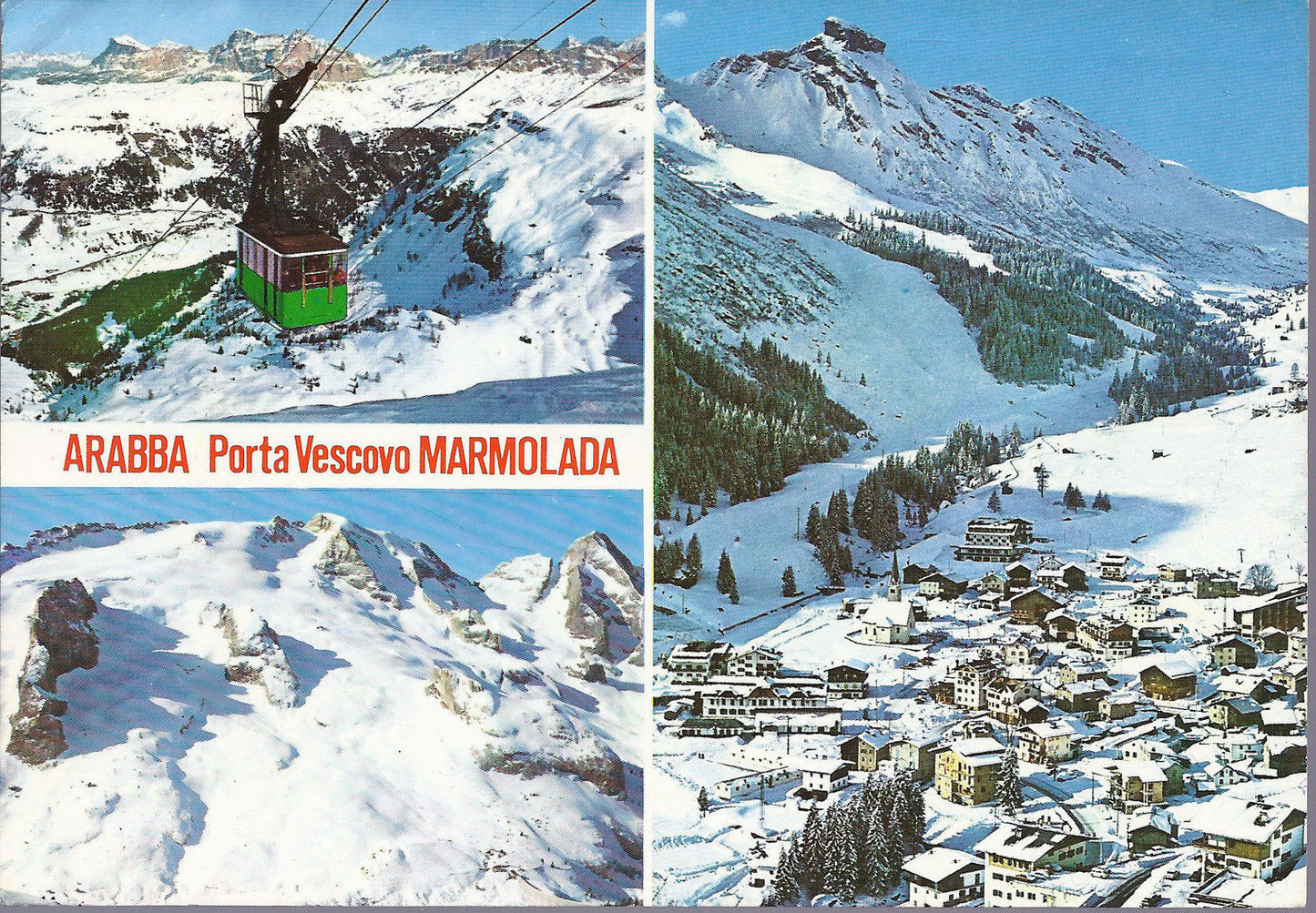 ARABBA PORTA VESCOVO - 3 VEDUTE ( funivia) - V 1978 - FG
