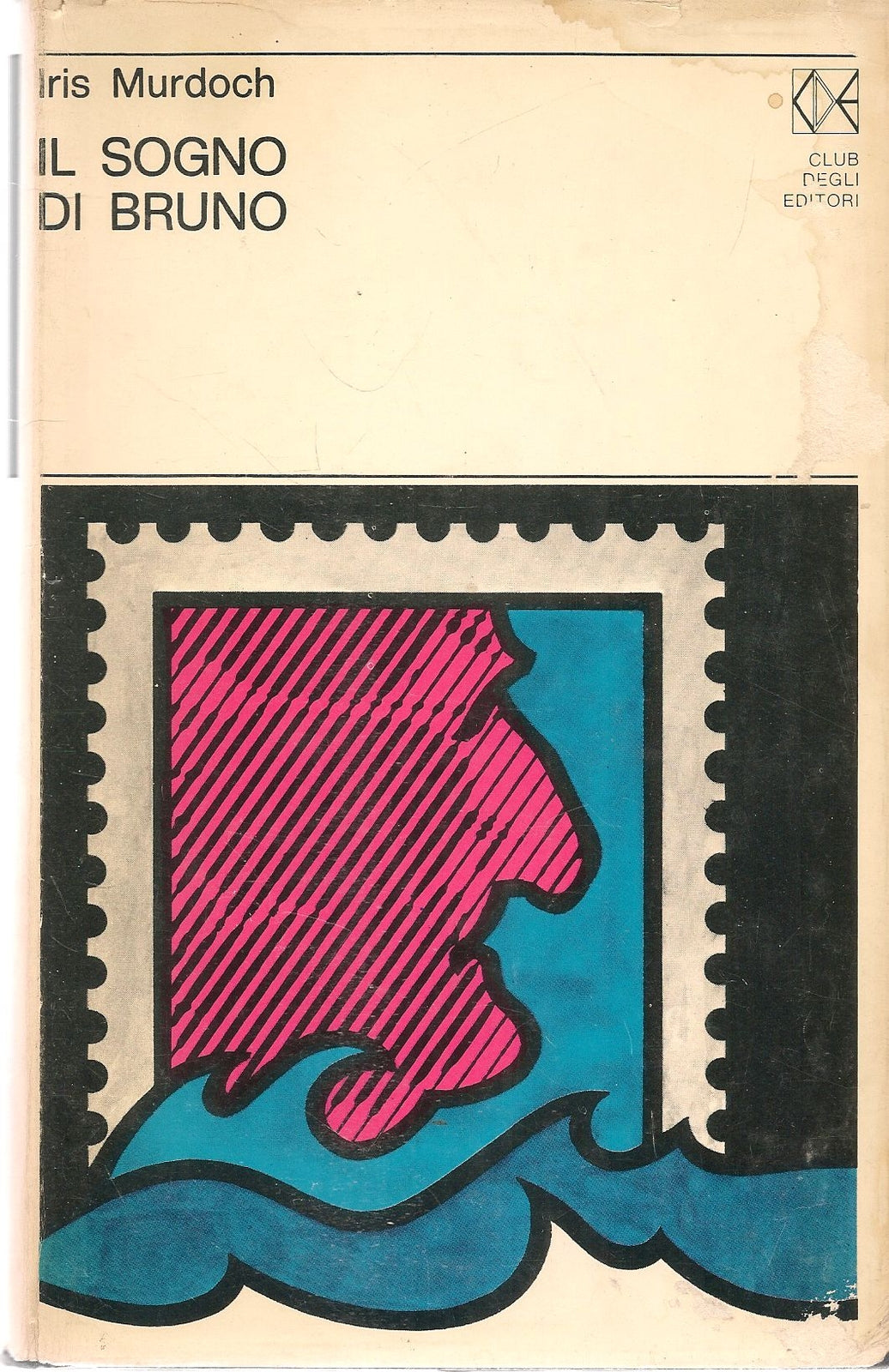 IL SOGNO DI BRUNO - IRIS MURDOCH - CDE 1971