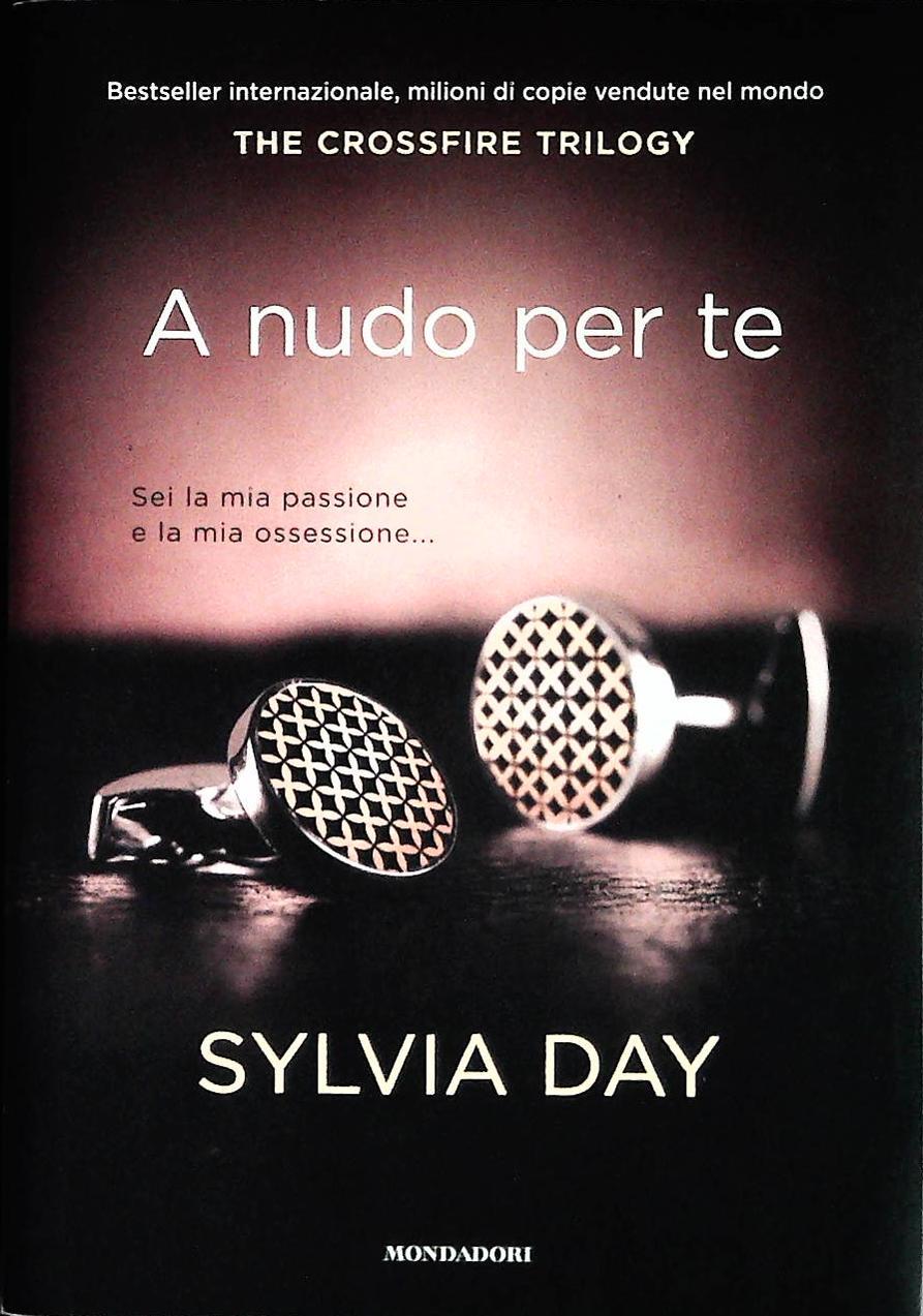 A NUDO PER TE - SYLVIA DAY