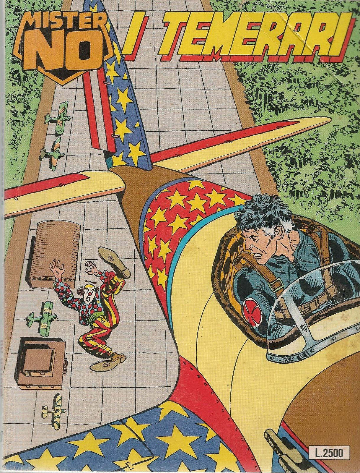 MISTER NO N. 227 - I TEMERARI