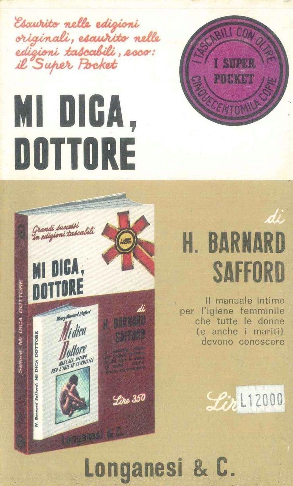 MI DICA DOTTORE - H. NARNARD SAFFORD