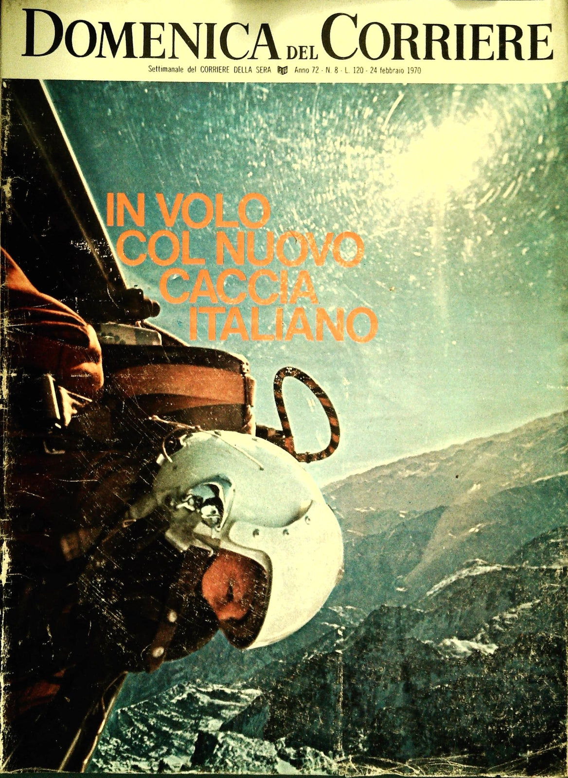 DOMENICA DEL CORRIERE 24 FEBBRAIO 1970 -