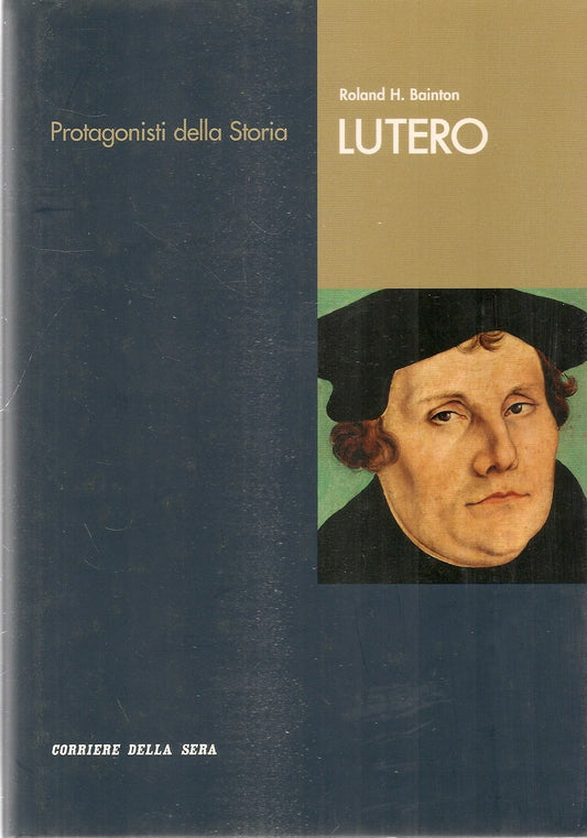 LUTERO - ROLAND H. BAINTON
