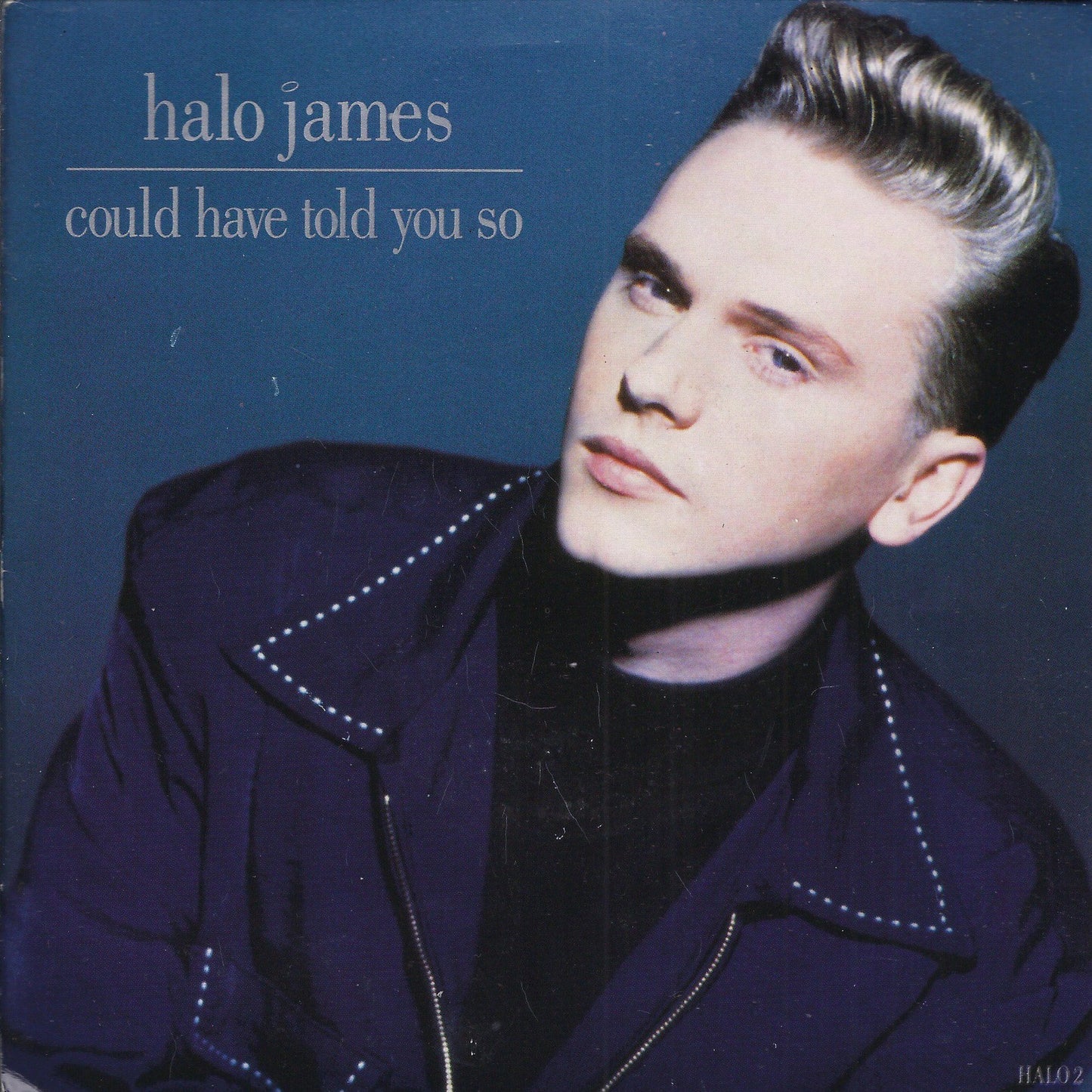 COULD HAVE TOLD YOU SO - WELL OF SOULS -- HALO JAMES