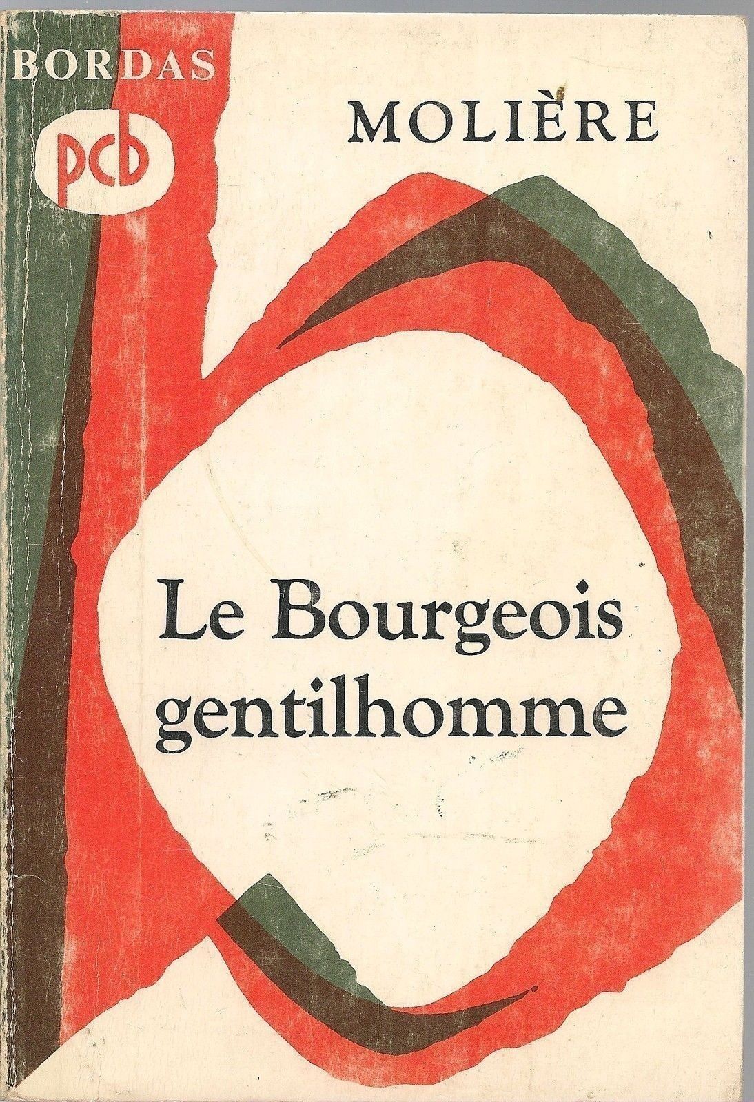 LE BOURGEOIS GENTILHOMME - MOLIERE (texte français)