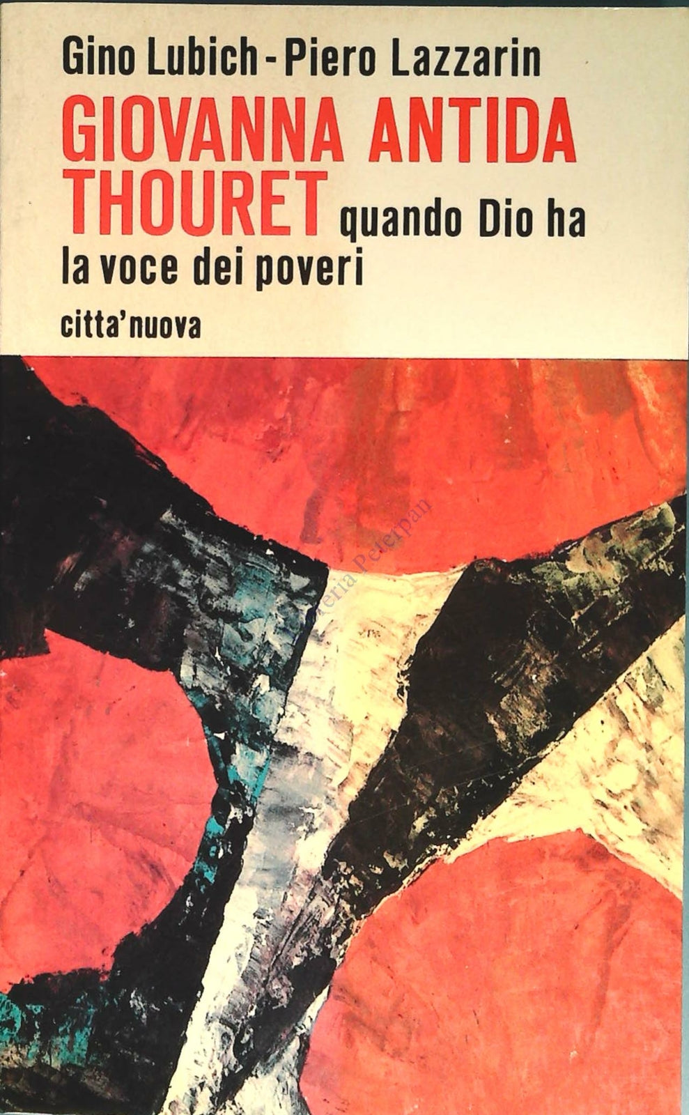 GIOVANNA ANTIDA THOURET - GINO LUBICH-PIERO LAZZARIN