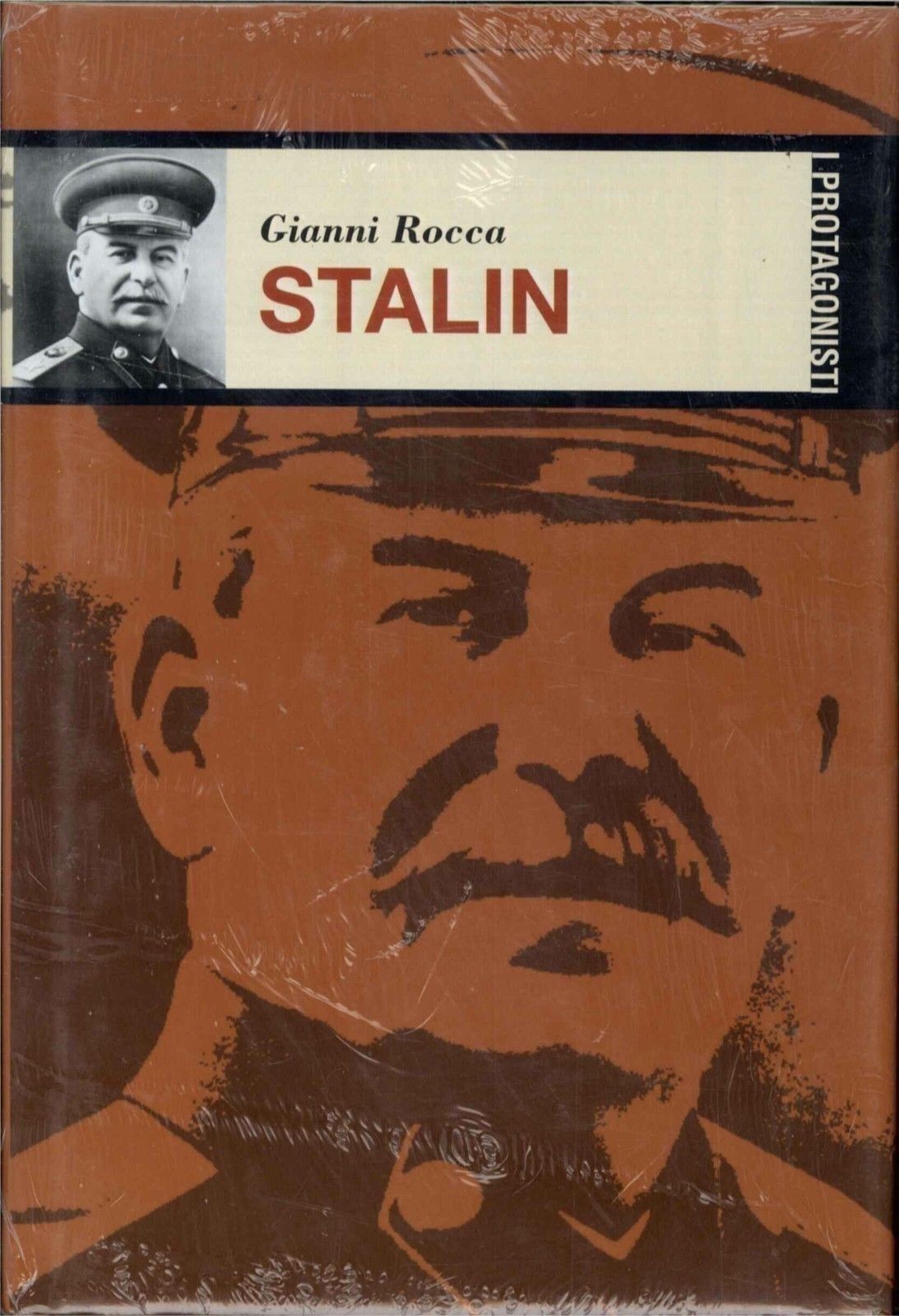 STALIN - GIANNI ROCCA - I PROTAGONISTI