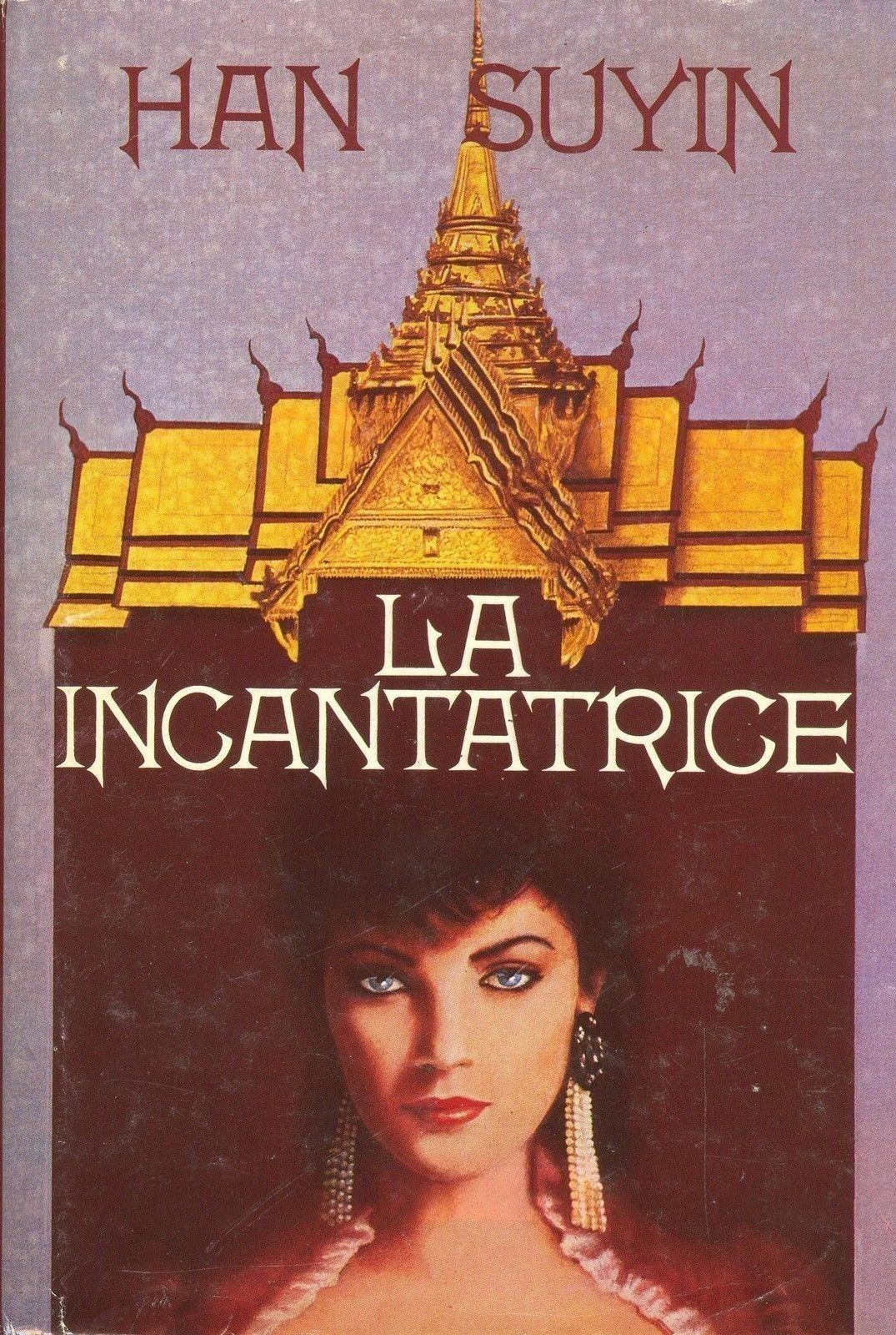 LA INCANTATRICE - HAN SUYIN