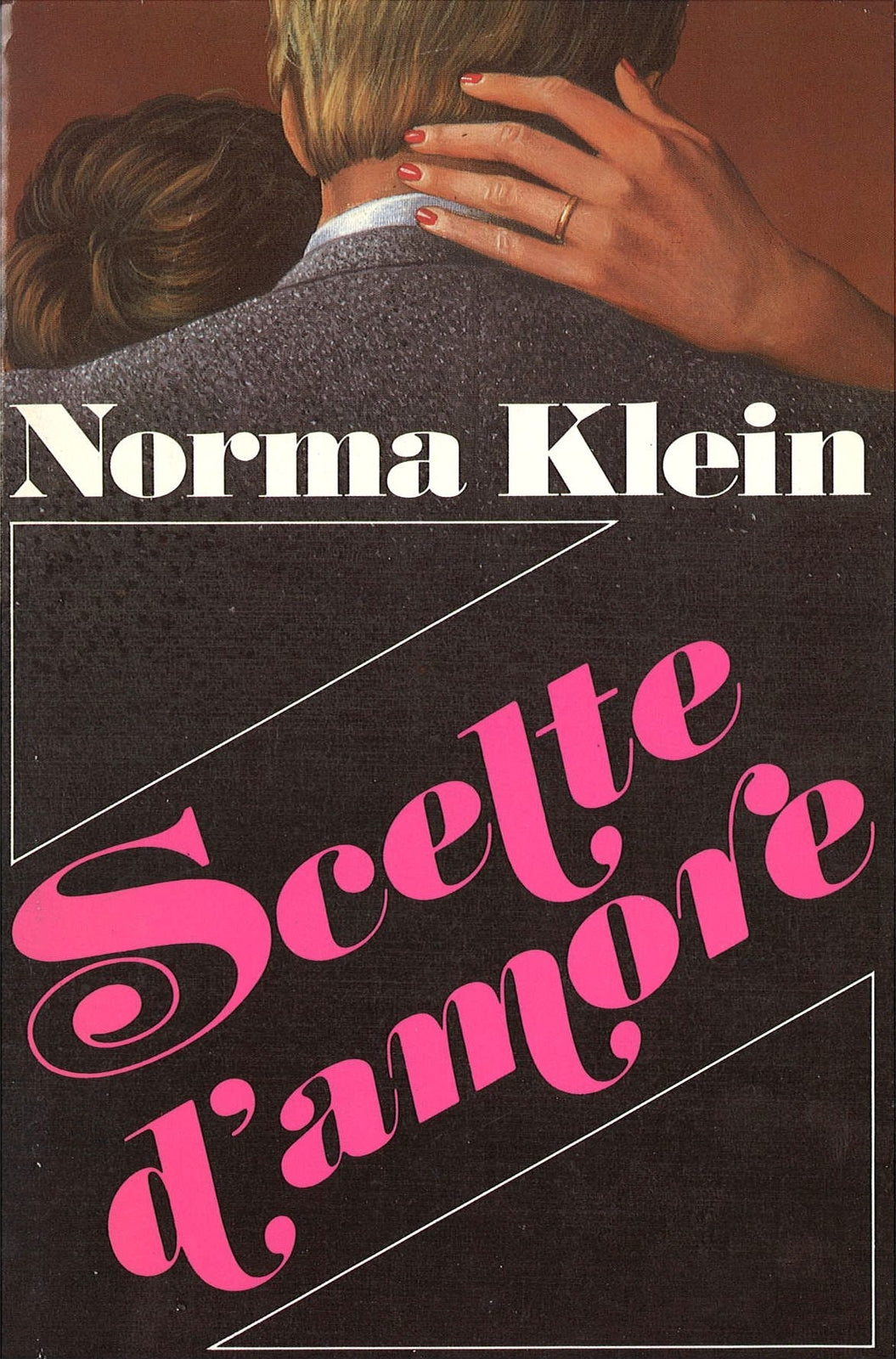 SCELTE D'AMORE NORMA KLEIN ED.EUROCLUB