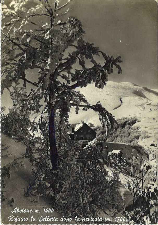 ABETONE - RIFUGIO LA SELLETTA - V ANNI 50