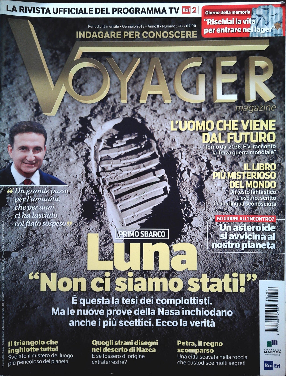 VOYAGER GENNAIO 2013 - LUNA NON CI SIAMO STATI