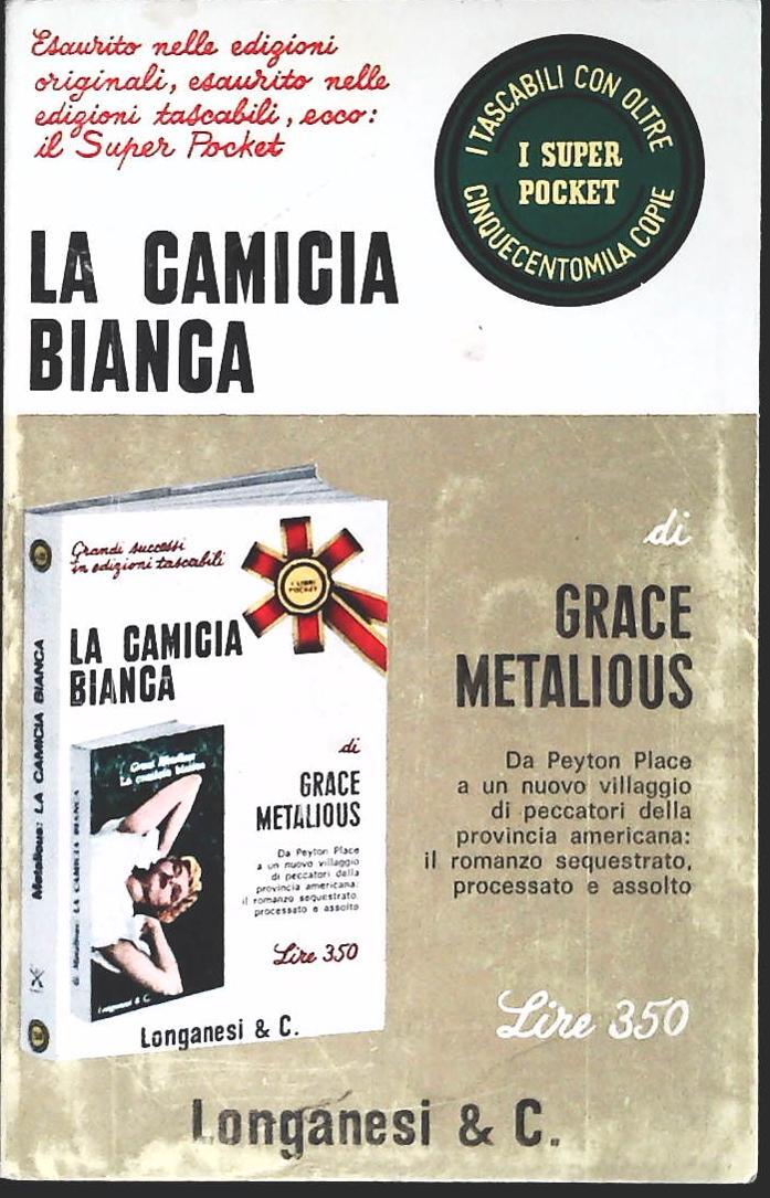 LA CAMICIA BIANCA - GRACE MATALOOUS - LONGANESI 1970 - OUTLET DEL LIBRO