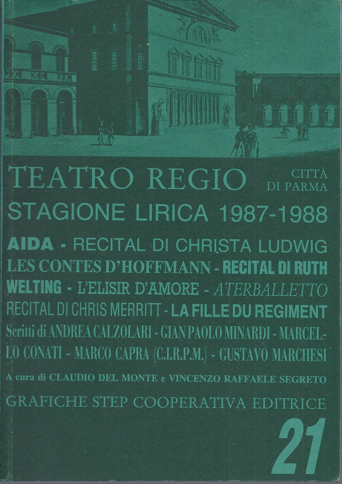 STAGIONE LIRICA 1987-1988 - Teatro Regio di Parma n. 21 - AA.VV.