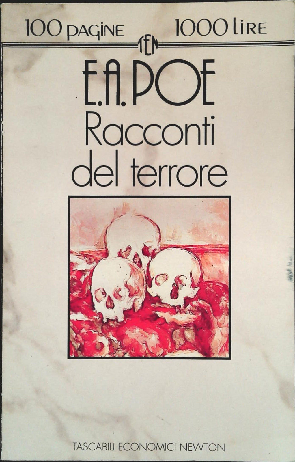 RACCONTI DEL TERRORE - E.A. POE - NEWTON 1992