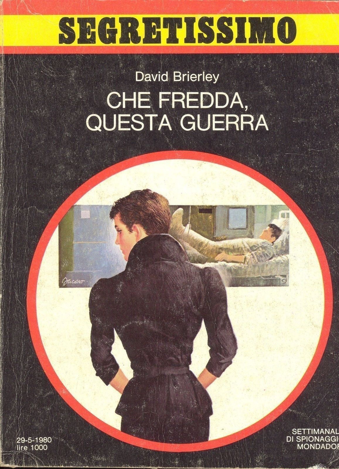 CHE FREDDA QUESTA GUERRA - DAVID BRIERLEY