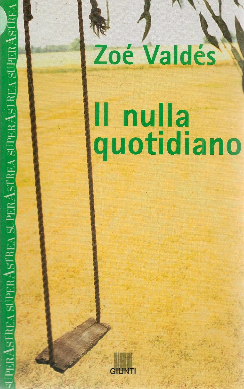 IL NULLA QUOTIDIANO - ZOE VALDES