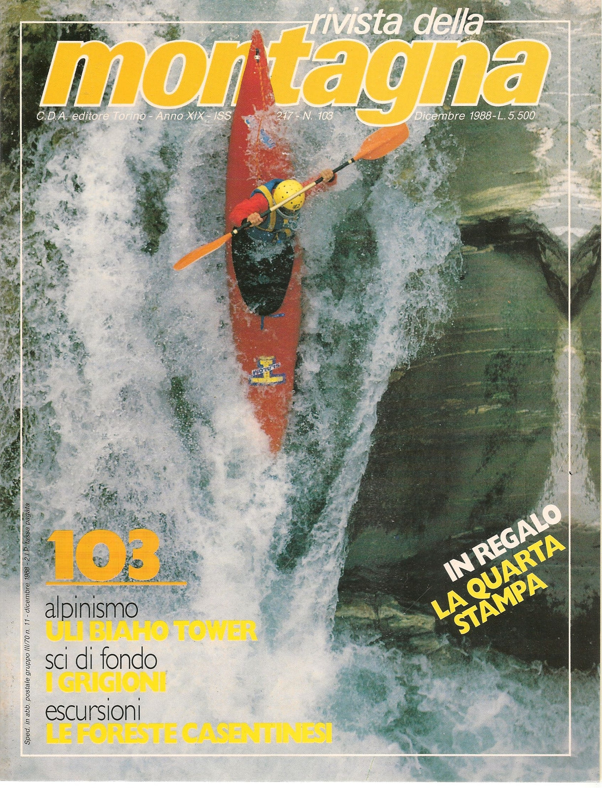 RIVISTA DELLA MONTAGNA N. 103 - DICEMBRE 1988