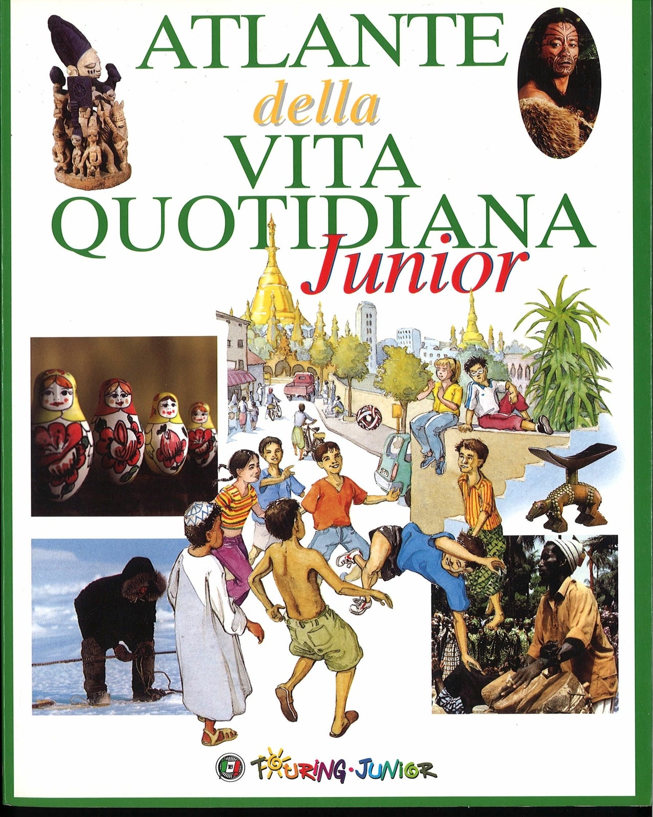 ATLANTE DELLA VITA QUOTIDIANA JUNIOR