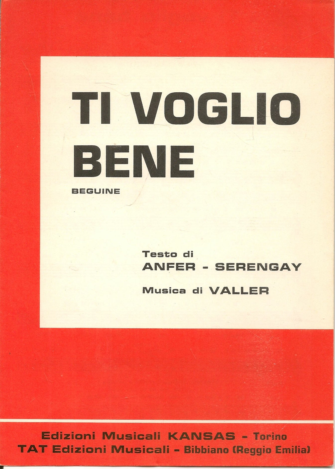 TI VOGLIO BENE - ANSFER-SERENGAY VALLER- SPARTITO-sheet music