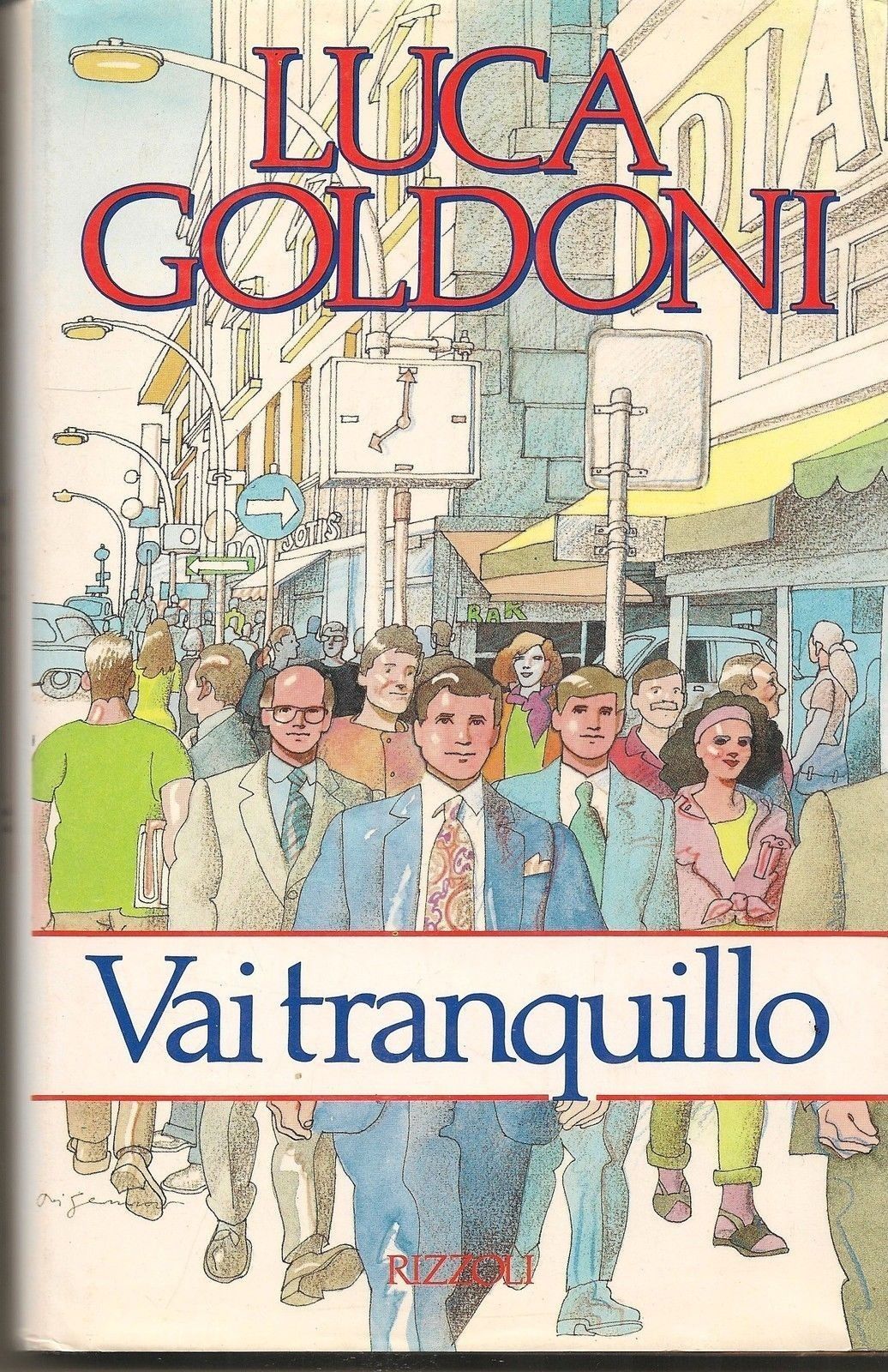 VAI TRANQUILLO - LUCA GOLDONI 1^ Edizione 1987