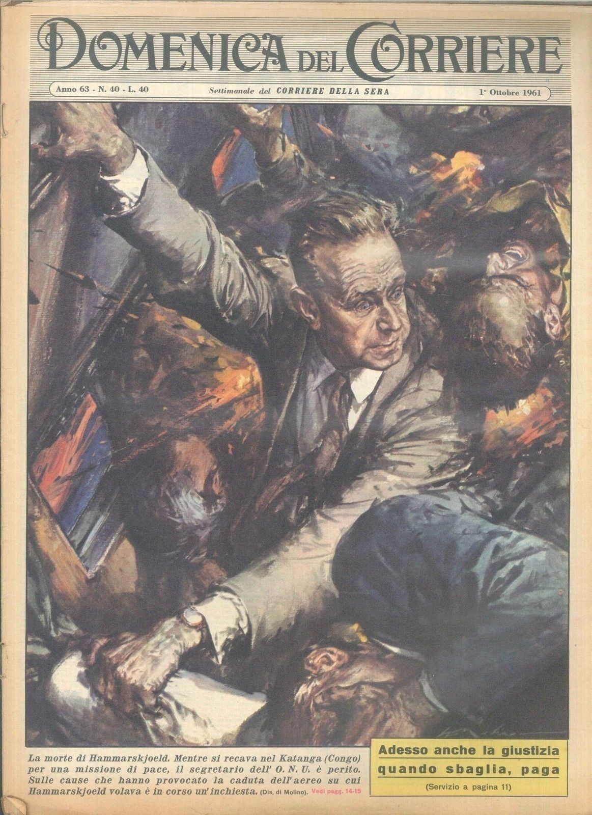 DOMENICA DEL CORRIERE N 40 - 1 OTTOBRE 1961 - ILL. WALTER MOLINO