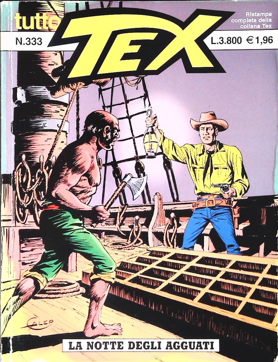 TUTTO TEX N. 333 - LA NOTTE DEGLI AGGUATI
