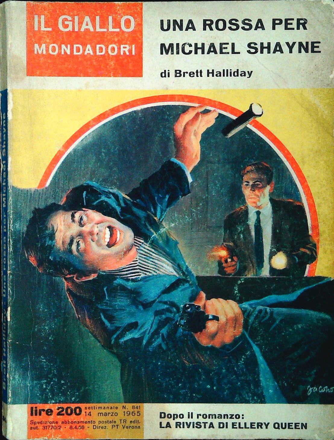 UNA ROSSA PER MICHAEL SHAYBE - BRETT HALLIDAY - GIALLO MONDADORI N. 841