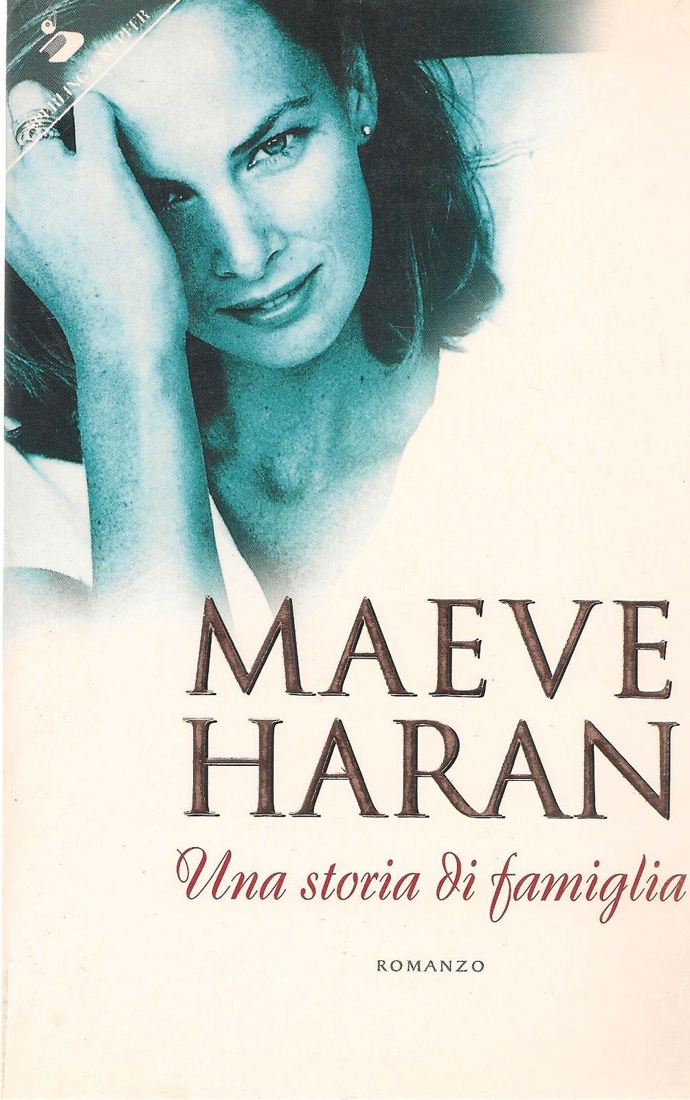 UNA STORIA DI FAMIGLIA - MAEVE HARAN
