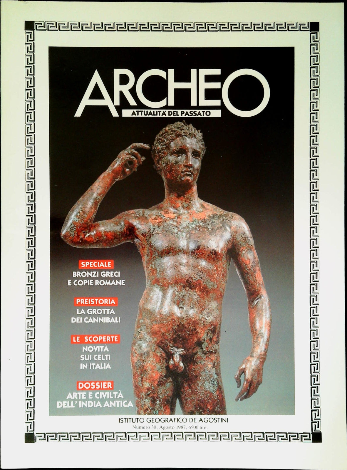 ARCHEO N. 30 - AGOSTO 1987 - PRIVO DI DOSSIER - OUTLET DEL LIBRO