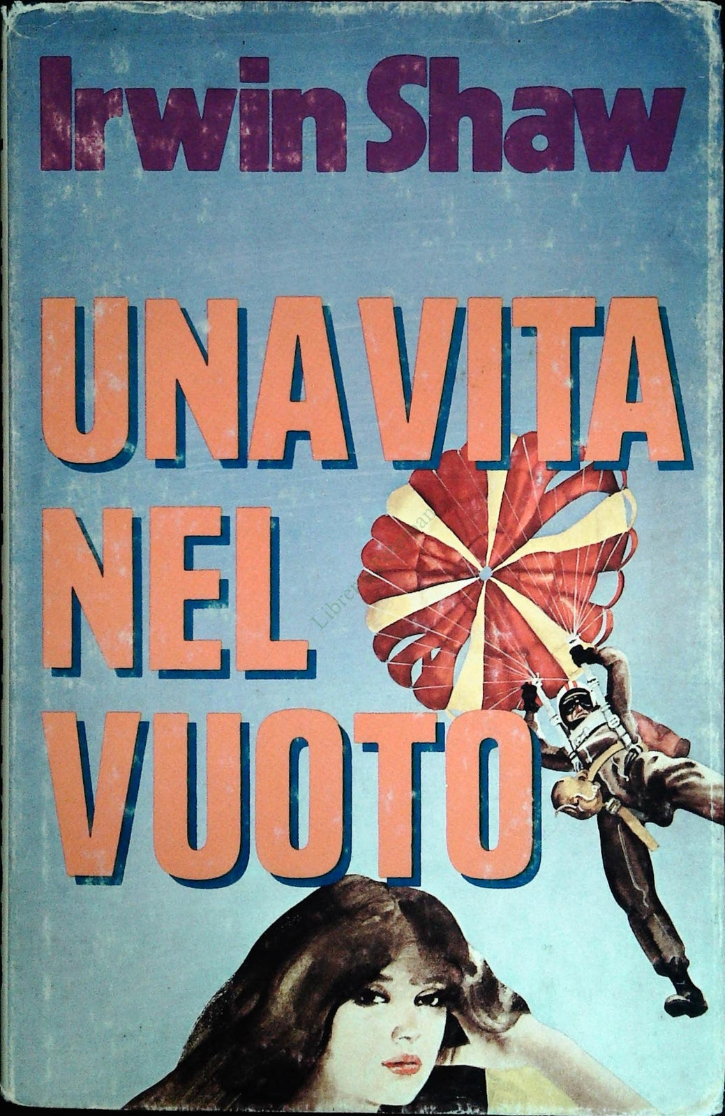 UNA VITA NEL VUOTO - IRWIN SHOW