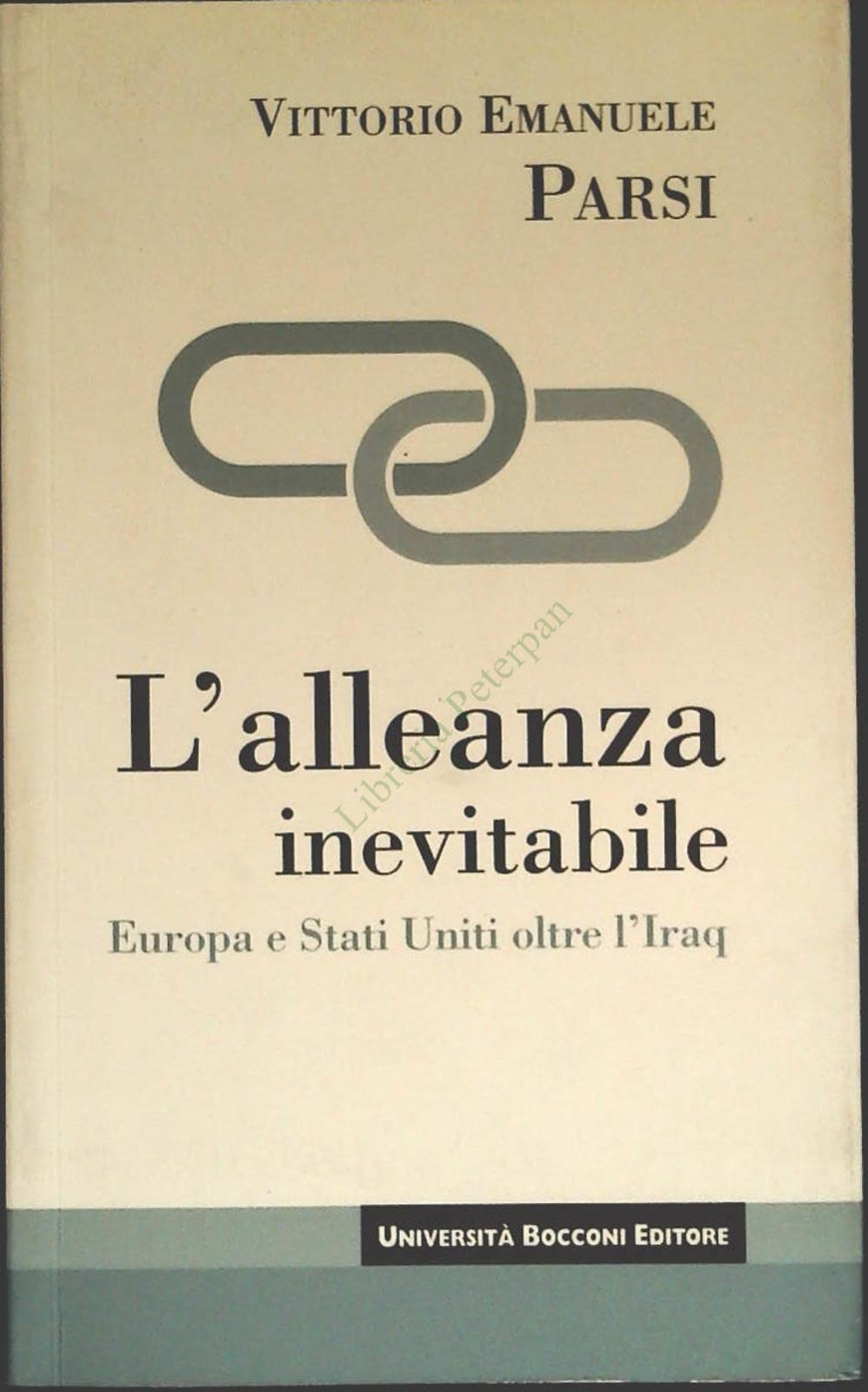 L''ALLEANZA INEVITABILE- V.E. PARSI - BOCCONI 2003 - OUTLET DEL LIBRO