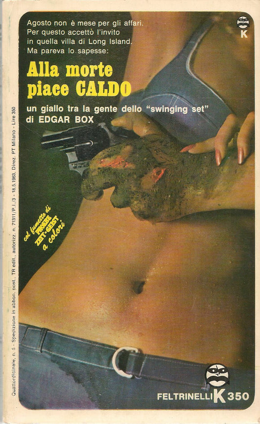 ALLA MORTE PIACE CALDO - EDGAR BOX