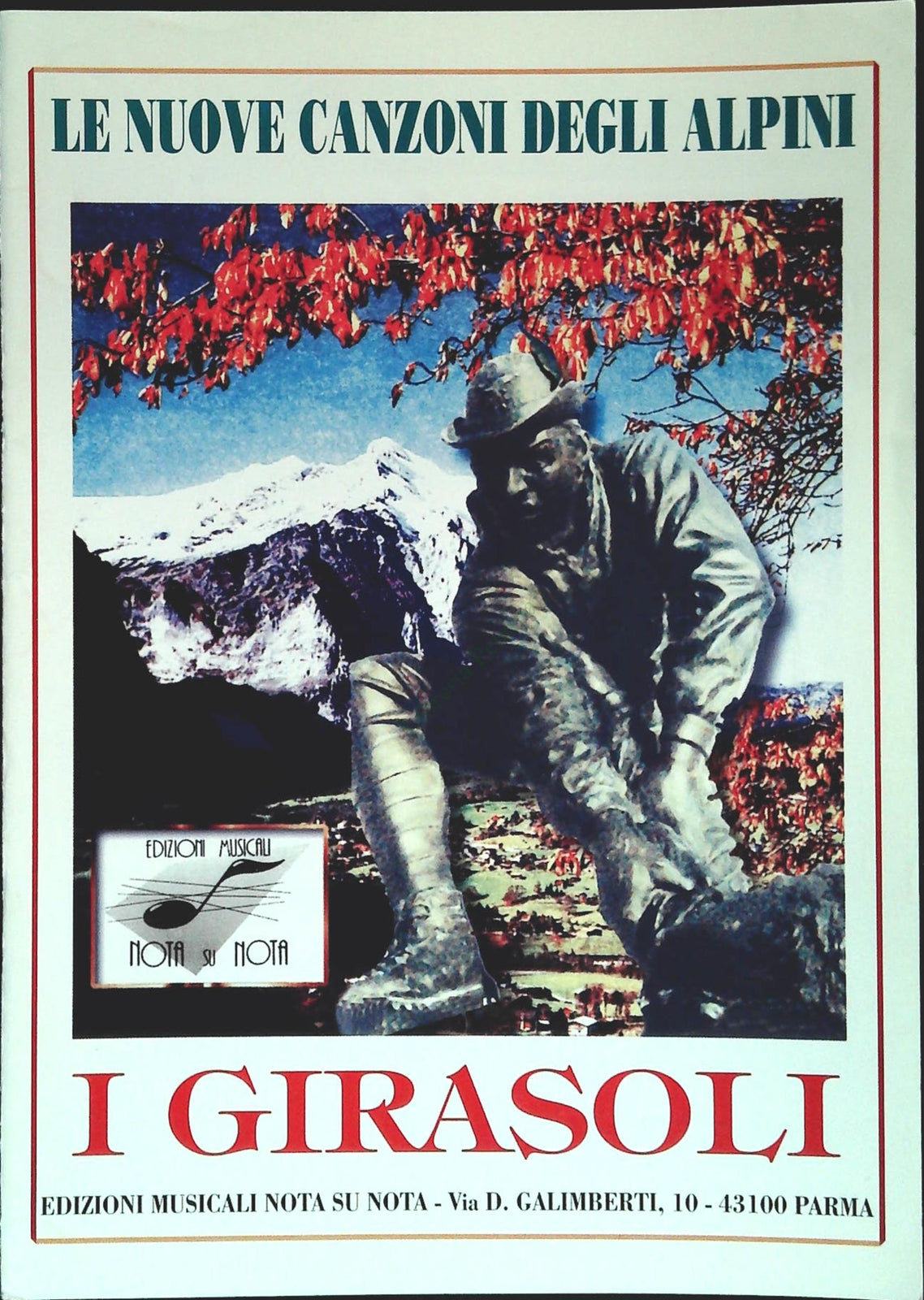 LE NUOVE CANZONI DEGLI ALPINI - 10 BRANI - SPARTITO-SHEET MUSIC