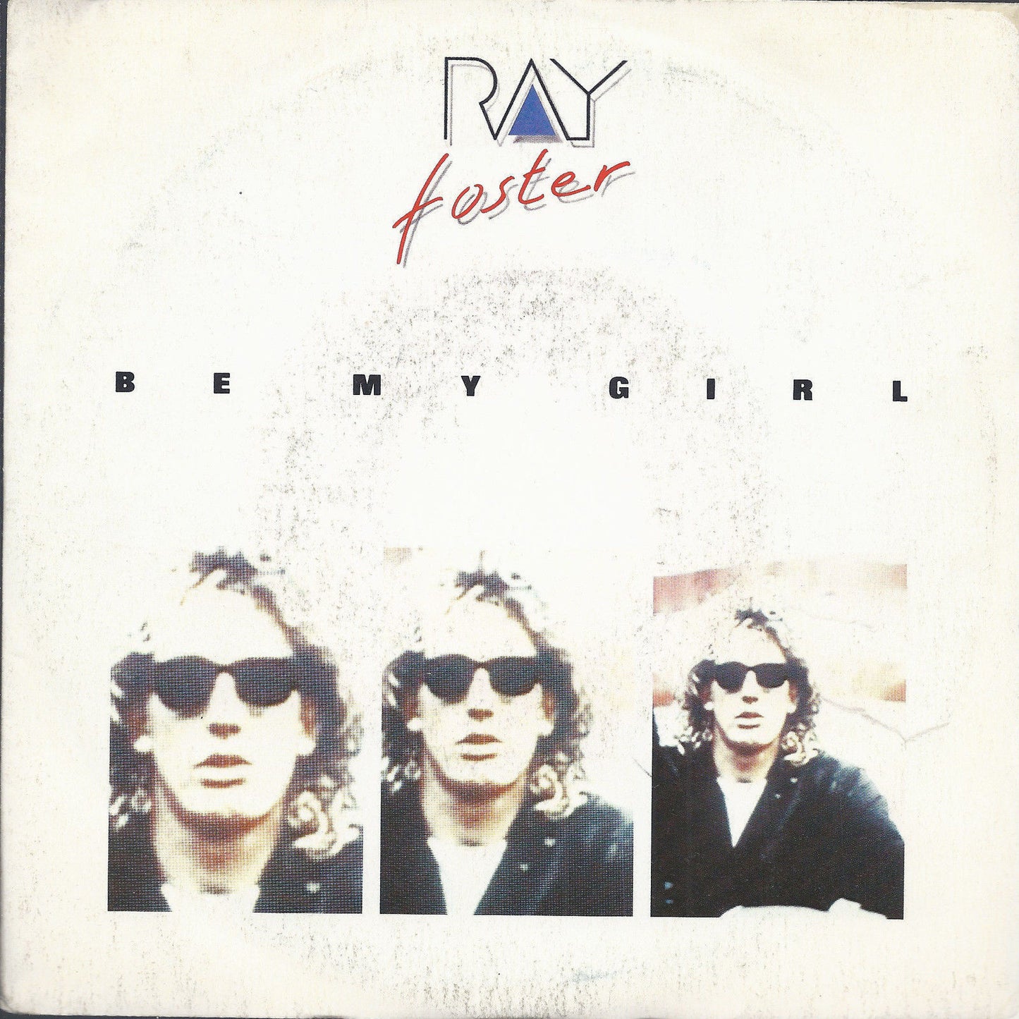 BE MY GIRL vocal - instrumental # RAY FOSTER