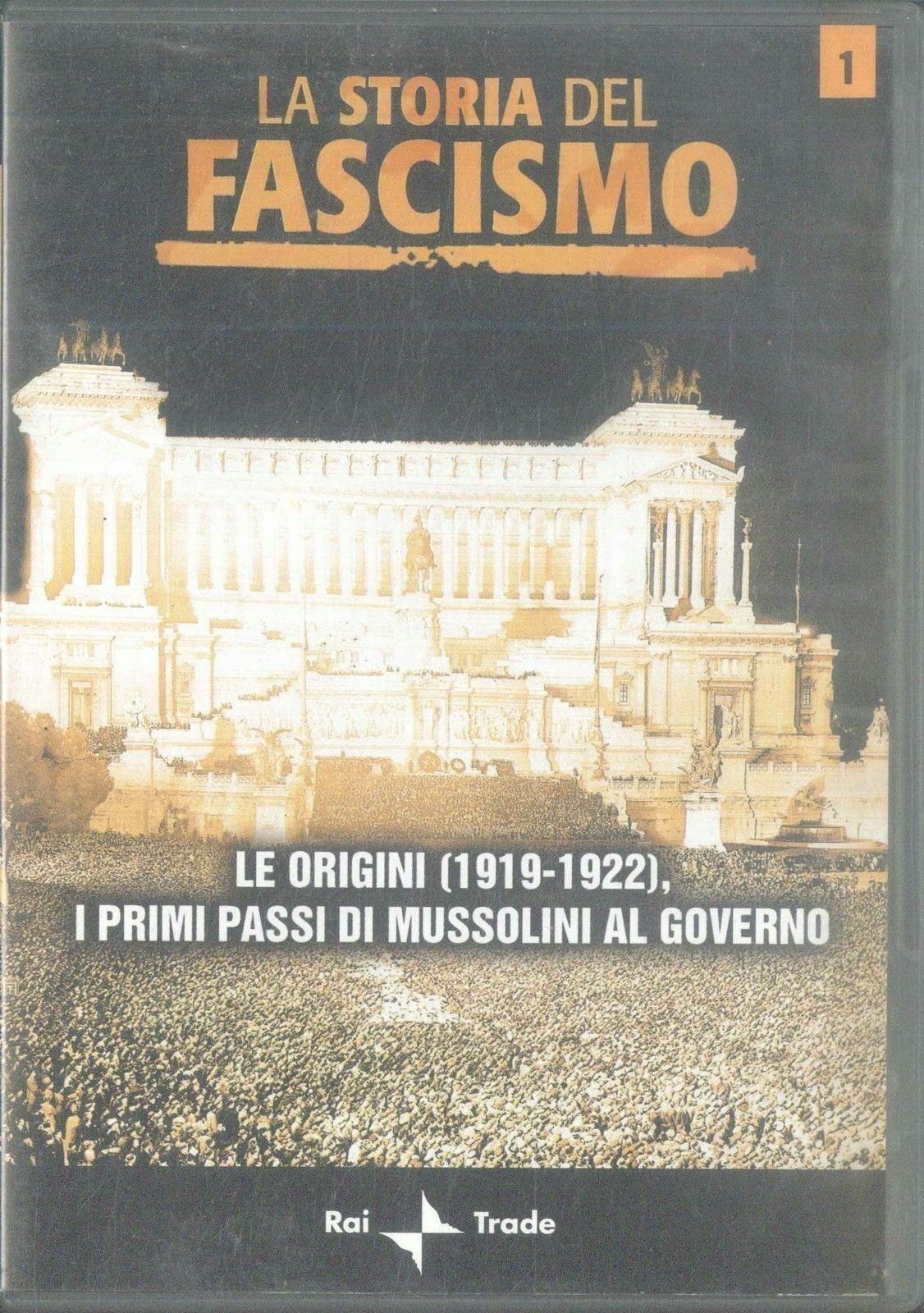 LA STORIA DEL FASCISMO,Vol 1, LE ORIGINI (1919-1922) - AA. VV. - DVD