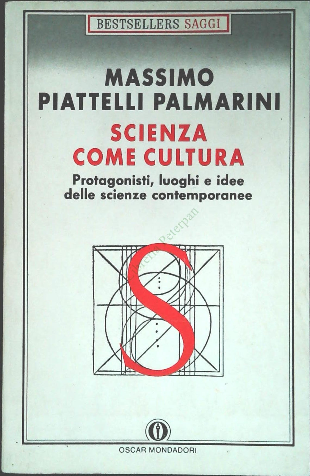 SCIENZA COME CULTURA - MASSIMO PIATTELLI PALMARINI