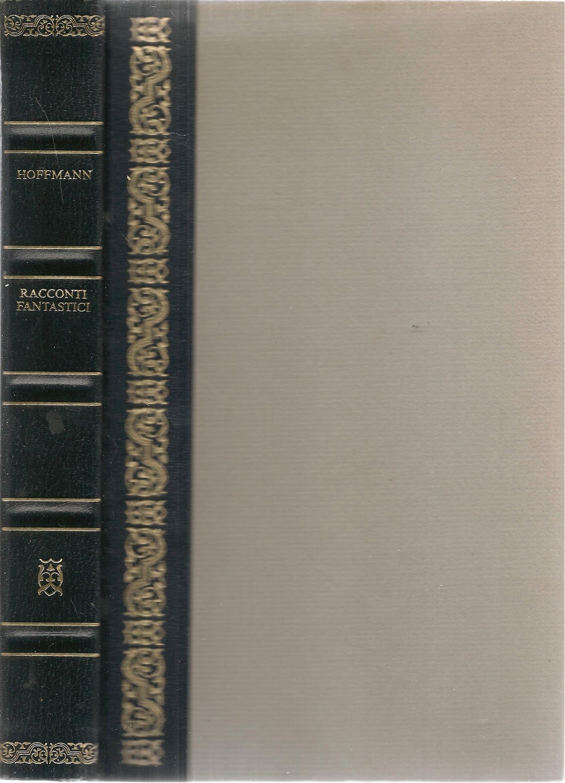 RACCONTI FANTASTICI - ERNST THEODOR AMADEUS HOFFMANN